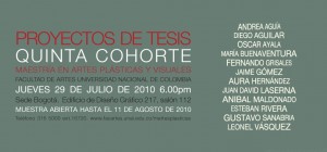 Muestra de Proyectos de Tesis - Maestría en Artes Plásticas y Visuales